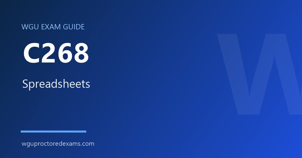 WGU C268 Spreadsheets exam guide cover
