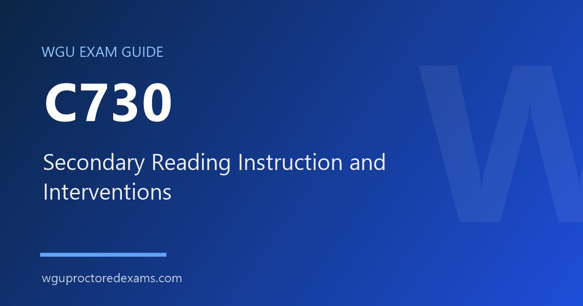 WGU C730 Secondary Reading Instruction and Interventions exam guide cover