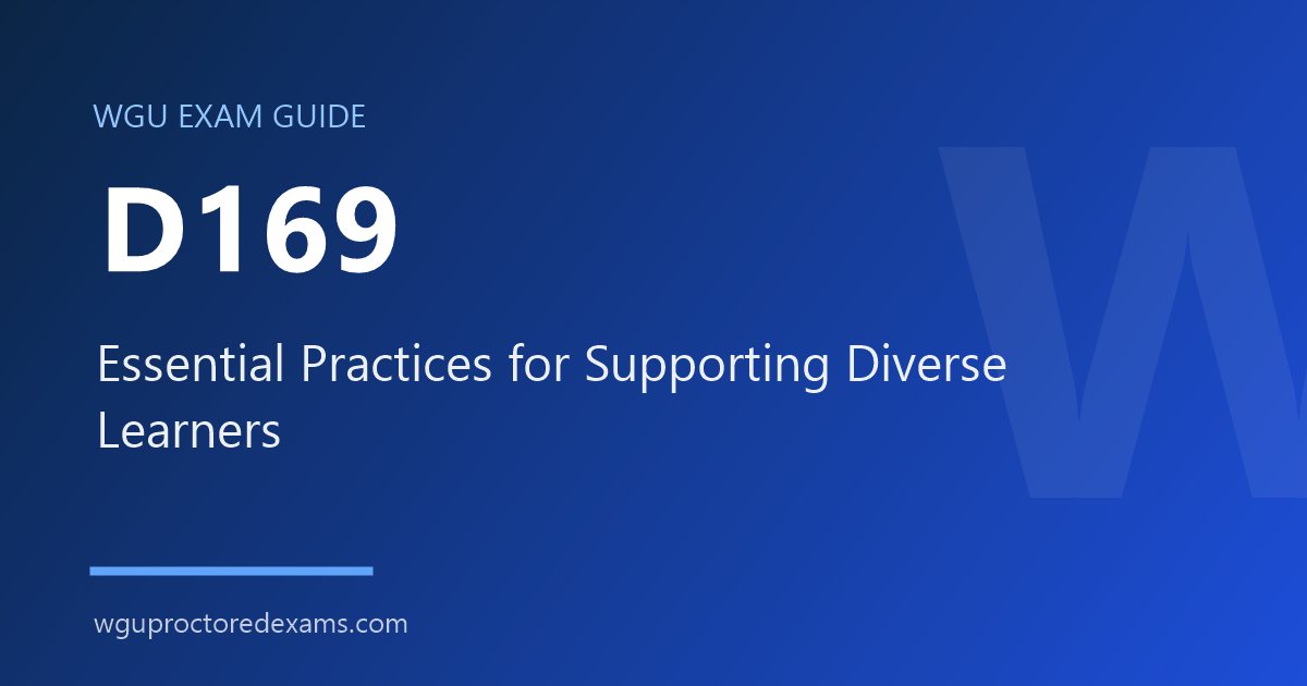 WGU D169 Essential Practices for Supporting Diverse Learners exam guide cover