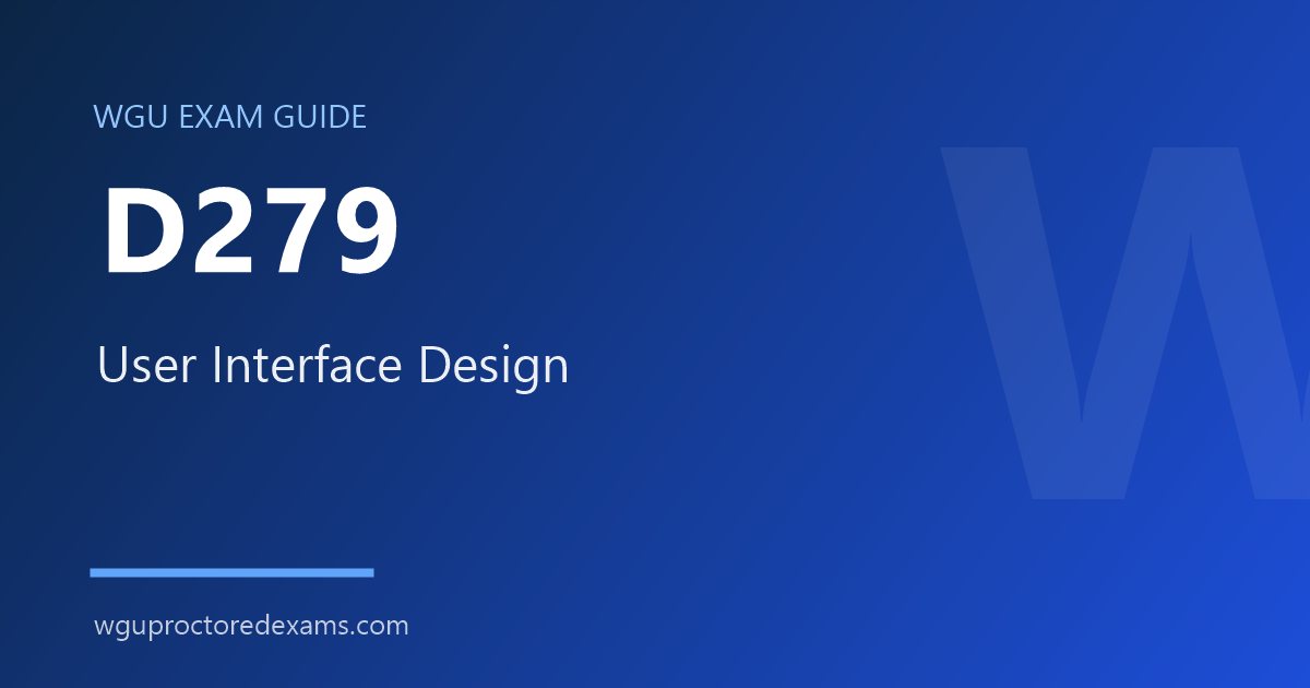WGU D279 User Interface Design exam guide cover